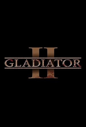movie Gladiator 2